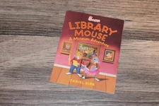 LIBRARY MOUSE A MUSEUM ADVENTURE BY DANIEL KIRK. CHIK-FIL-A BOOKS.