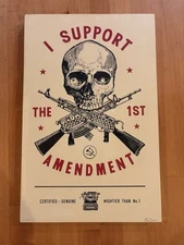 Ravi Zupa - I Support The 1st Amendment AP 1/1 Arist Proof Signed w/ Cert