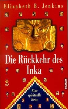 Die Rückkehr des Inka von Jenkins, Elizabeth B. | Buch | Zustand gut