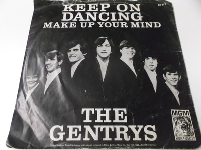 71018 - THE GENTRYS - KEEP ON DANCING - 1965 MGM RECORDS 7'' VINYL SINGLE 61 117