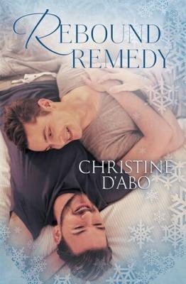 Rebound Remedy by D'Abo, Christine