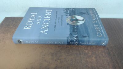 			Royal and Ancient, Sampson, Curtis, Random House USA Inc, 2000, H		