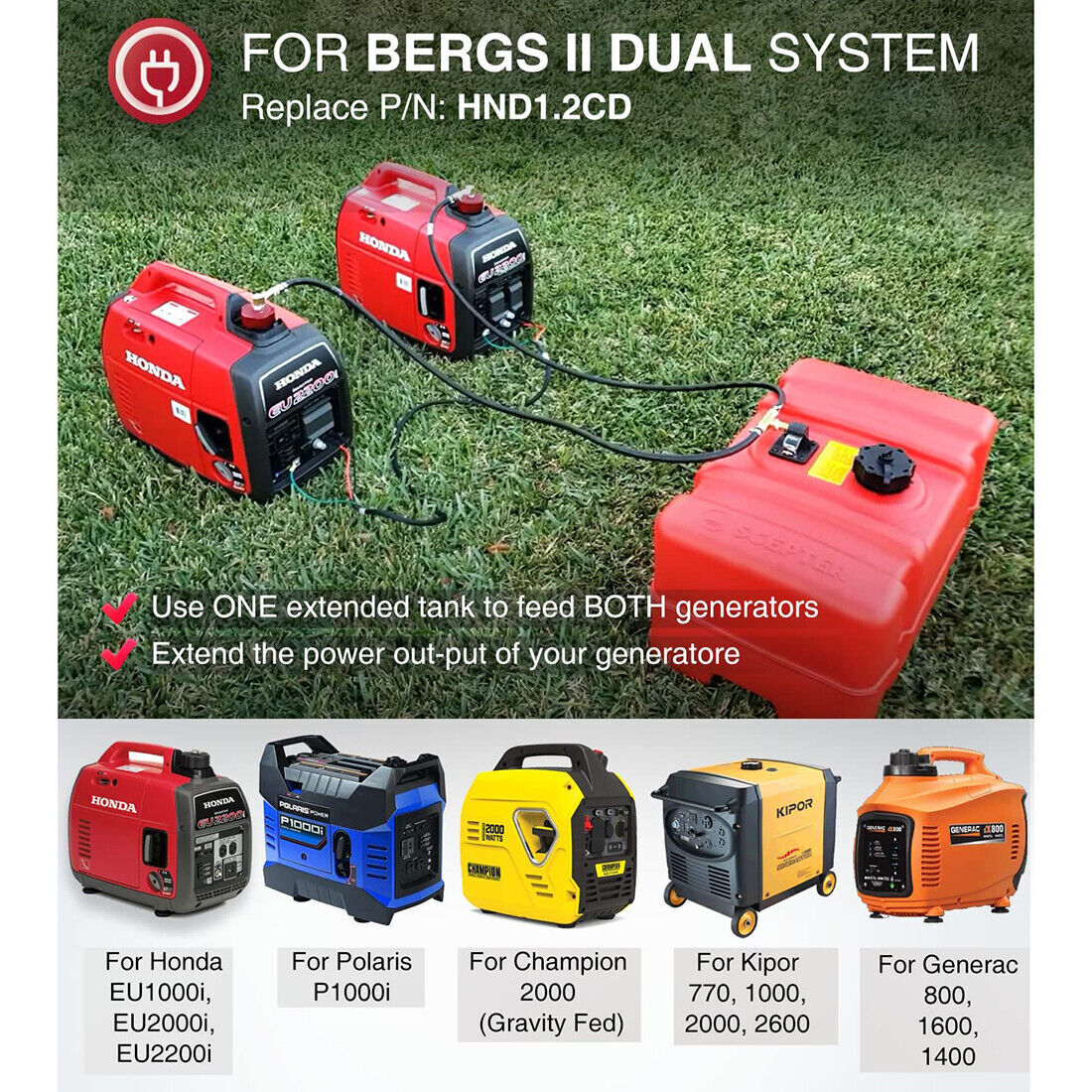 HND1.2CD Bergs II Dual System Fuel Extender Run Generator Kit for Honda EU2200