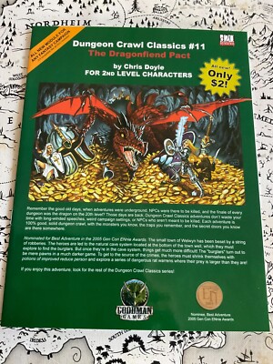 Dungeon Crawl Classics #11 THE DRAGONFIEND PACT by Chris Doyle   Goodman Games