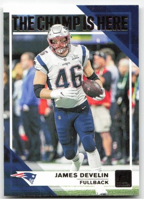 2019 Donruss #CH-15 James Develin The Champ is Here