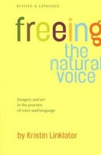 Freeing the Natural Voice: Imagery and Art in...