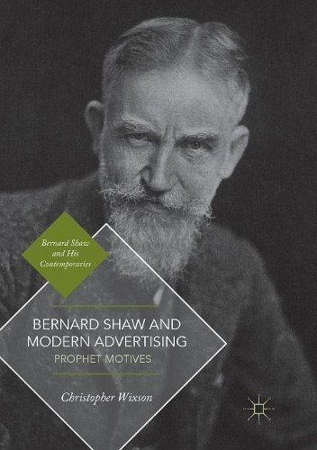 Bernard Shaw and Modern Advertising - 9783030087494