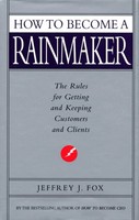 How To Become A Rainmaker | Jeffrey J Fox | Englisch | Taschenbuch | 2013