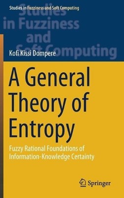 A General Theory of Entropy - 9783030181581