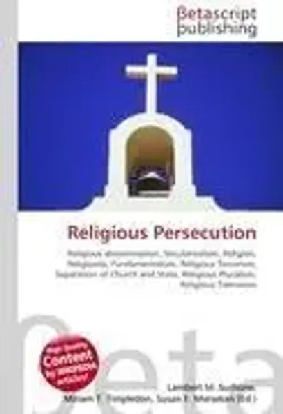 Lambert M. Surhone (U. A.) | Religious Persecution | Taschenbuch | Englisch-image