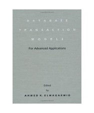 Database Transaction Models for Advanced Applications
