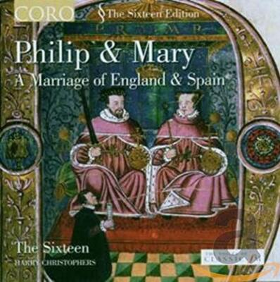 16christophers The Philip Mary A Marriage of England Spain