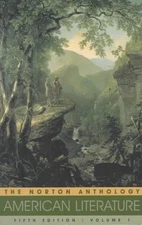 THE NORTON ANTHOLOGY OF AMERICAN LITERATURE: BEGINNINGS TO By Nina Baym **NEW**