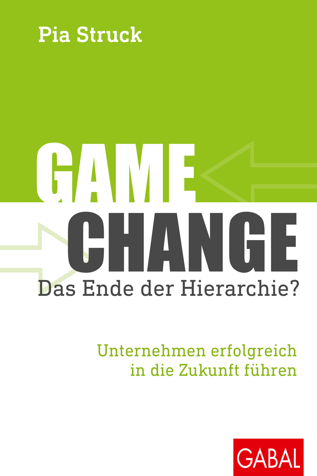 Thumbnail - Pia Struck / Game Change: Das Ende Der Hierarchie?