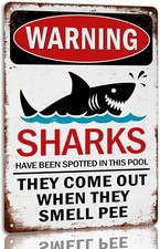 Warning Shark Have Been Spotted In This Pool Tin Sign Vintage Warning Sharks Met