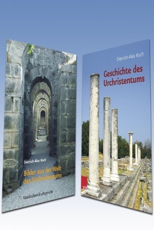 Geschichte Des Urchristentums/bilder Aus Der Welt Des Urchristentums.