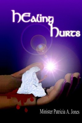Jones MA/ICADC - HEaling hurts - New paperback or softback - 99 - X555z