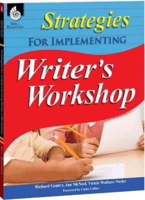 STRATEGIES FOR IMPLEMENTING WRITER'S WOR by GENTRY, RICHARD Paperback Self Help