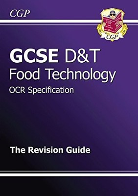 GCSE Design & Technology Food Technology OCR Revision ... by CGP Books Paperback