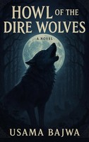 Usama Bajwa | Howl Of The Dire Wolfs | Buch | Englisch (2025)