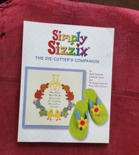 Simply Sizzix The Die-Cutter's Companion by Provo Craft Card  Scrapbook Ideas