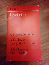 Klett Leseheft KRIMINALGESCHICHTEN Doyle Das gefleckte Band Harrison Miss Hinch