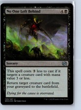 MAGIC TG: The Brothers' War #109 No One Left Behind Uncommon,Foil .M2A