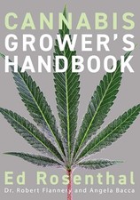 Angela Bacca - Cannabis Grower's Handbook   The Complete Guide to  - C245z
