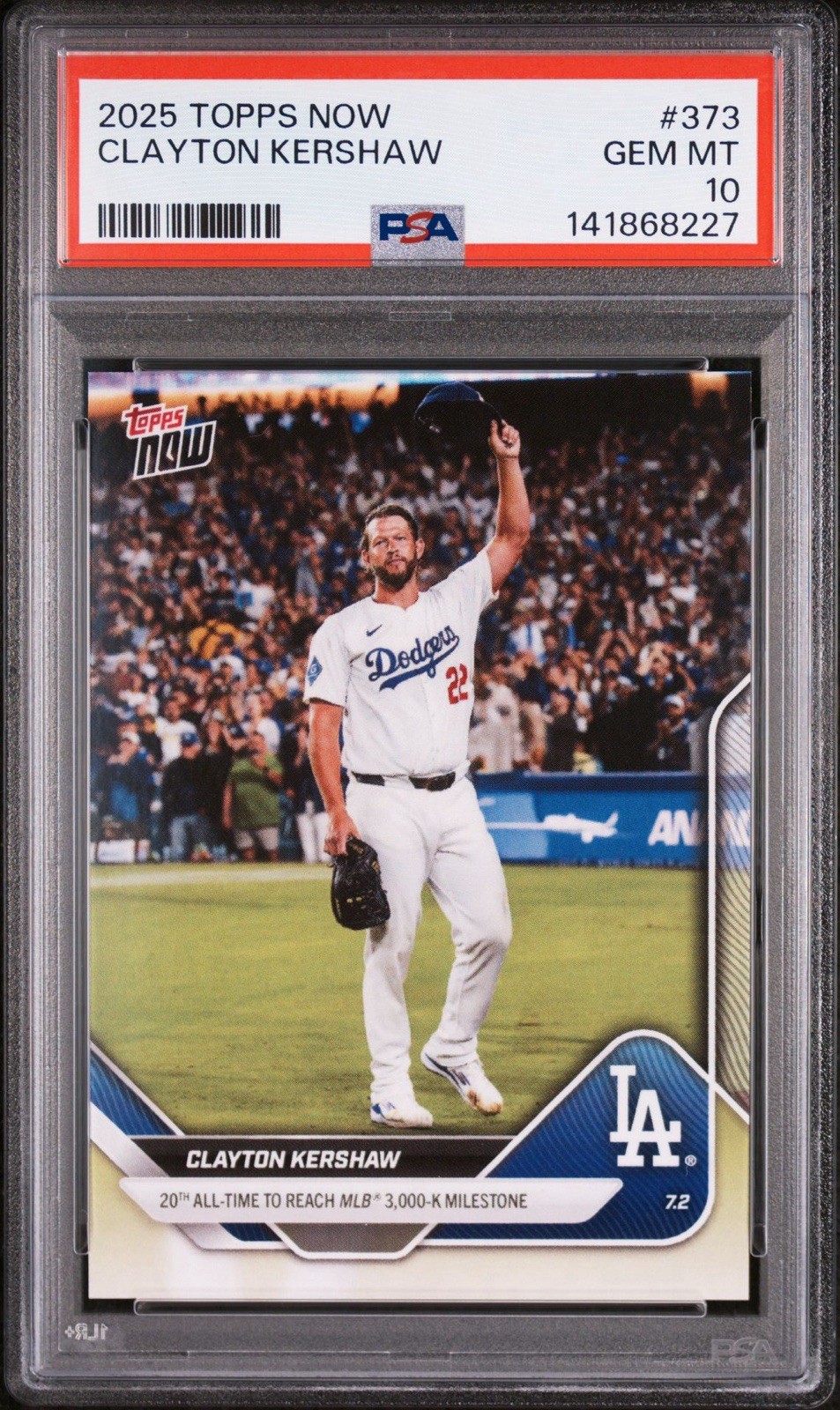2025 Topps Now - Clayton Kershaw 373 PSA 10 Non Auto 3,000th Strikeout Pop 702