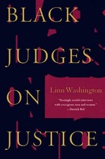 Black Judges on Justice: Perspectives from the Bench by Linn Washington (English