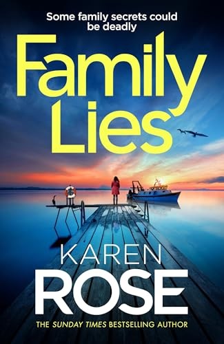 Family Lies: family secrets could be deadly in the gripping new thriller by Kar - Image 6