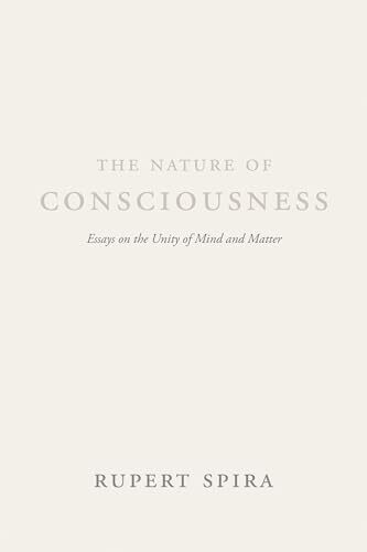 The Nature of Consciousness: Essays on the Unity of Mind and Matter - Image 6