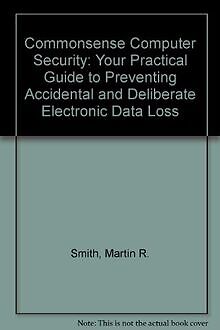 Commonsense Computer Security: Your Practical Guide to P... | Buch | Zustand gut