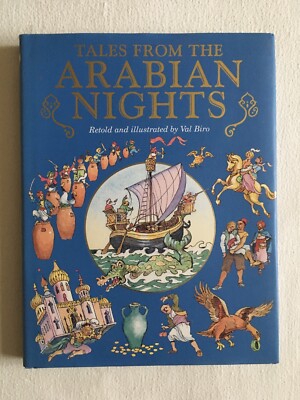 TALES FROM THE ARABIAN NIGHTS by Val Biro 2013 1st 1st HB in Dust Jacket