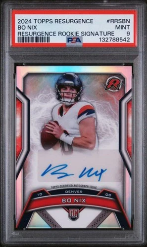2024 Topps Resurgence Football – Bo Nix – Resurgence Rookie Signature – PSA 9
