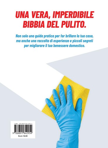 Malati di pulito. Segreti e soluzioni per prendersi cura della casa. Il libro uf - Foto 7 di 7