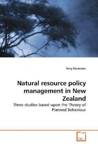 Thumbnail - Natural Resource Policy Management In Zealand Three Studies Based Upon