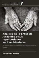 ÍUse NúBia Ramos | AnáLisis De La Presa De Jucazinho Y Sus Repercusiones...