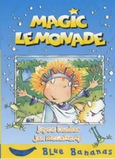 Magic Lemonade: Blue Banana (Blue Bananas),Joyce Dunbar, Jan McCafferty