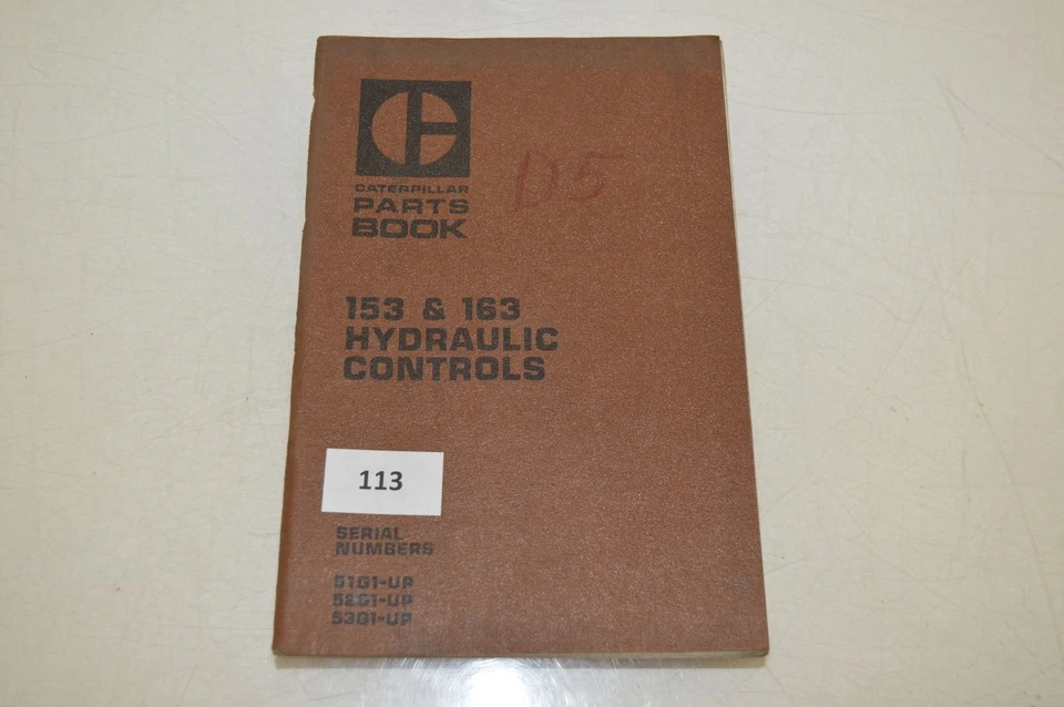 B113 - CATERPILLAR Parts Book - Teile-Katalog für 153 & 163 Hydraulik-Steuerung - Bild 1 von 1