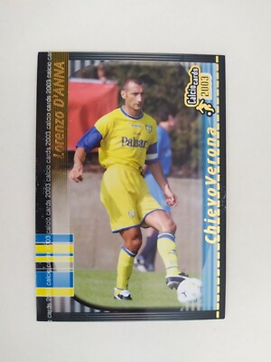 FOOTBALL CARDS 2003 PANINI CHIEVOVERONA D'ANNA n 31 EXCELLENT