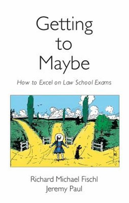 #ad Getting to Maybe : How to Excel on Law School Exams Paperback $15.55