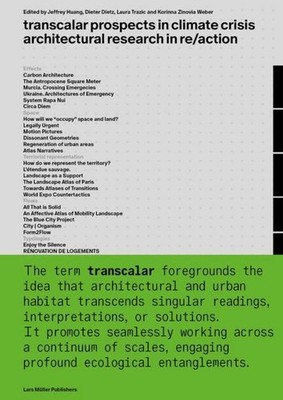 Transcalar Prospects in Climate Crisis Jeffrey Huang