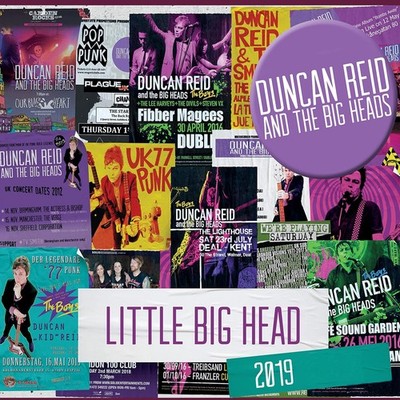 Duncan Reid And The Big Heads = Little Big Head 2019 = CD ALBUM = POWER POP PUNK