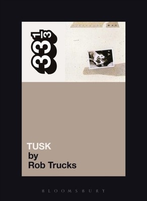 THIR FLEETWOOD MAC TUSK P by TRUCKS ROB Paperback Self Help Business