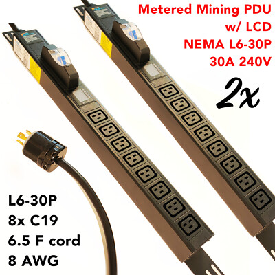 2x LCD Metered PDU 240V 30A L6-30P 8xC19 8 AWG Cryptocurrency Mining