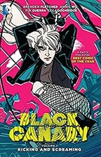 Black Canary Vol 1 Vol. 1 Paperback B. Fletcher