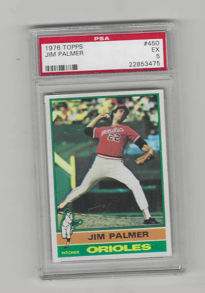 1976 TOPPS JIM PALMER #450 BAL4TIMORE ORIOLES  (GR 5.0) PSA # 22853475