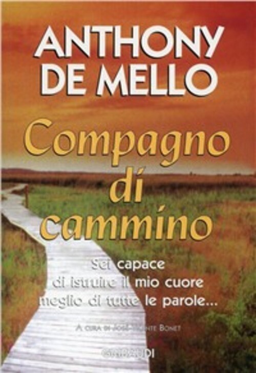 Compagno Di Cammino Anthony De Mello Gribaudi 2004