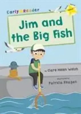 Clare Welsh | Jim and the Big Fish | Taschenbuch | Englisch (2018)